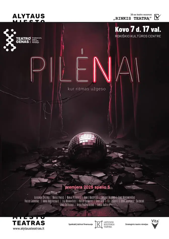 Spektaklis PILĖNAI (N-13)