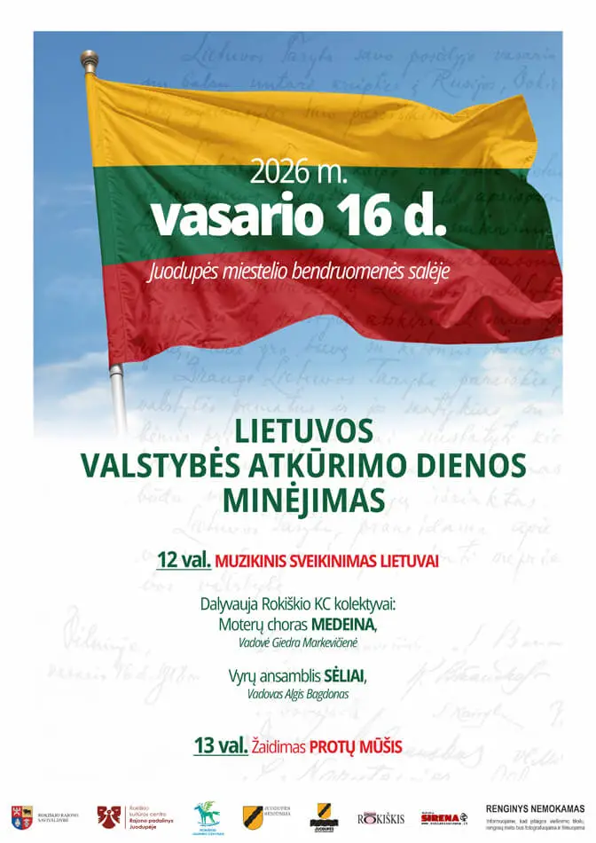 LIETUVOS VALSTYBĖS ATKŪRIMO DIENA Juodupėje