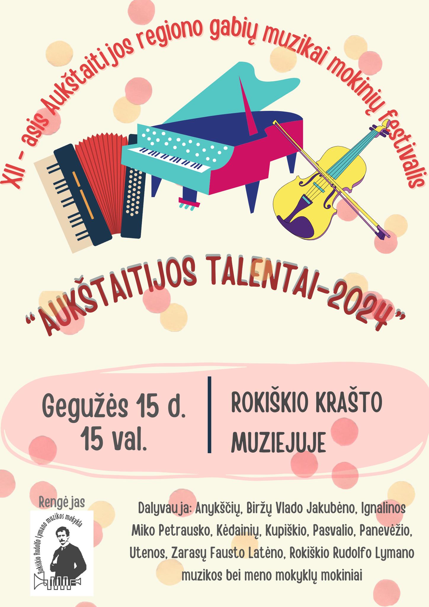 xii-asis aukštaitijos regiono gabių muzikai mokinių festivalis 2024